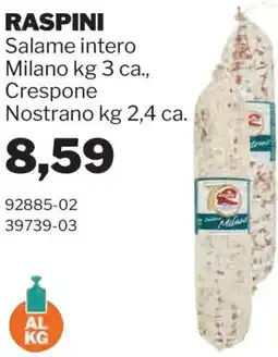 GrosMarket RASPINI Salame intero offerta