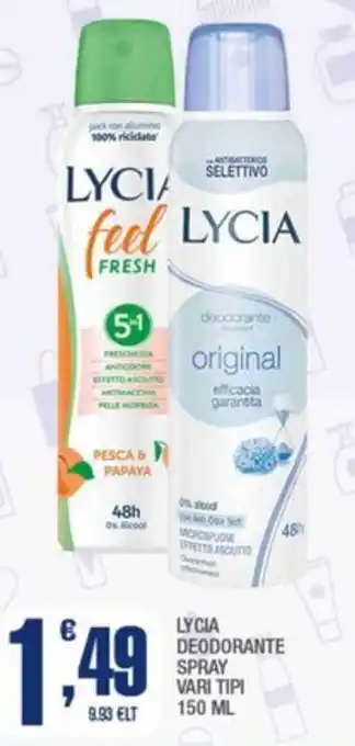 Splendidi e Splendenti Lycia deodorante spray offerta