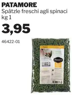GrosMarket PATAMORE Spätzle freschi agli spinaci offerta