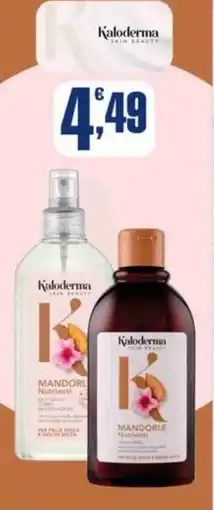 Splendidi e Splendenti Kaloderma offerta