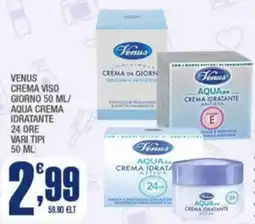 Splendidi e Splendenti Venus crema viso giorno/ aqua crema idratante 24 ore offerta