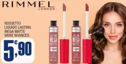 Splendidi e Splendenti Rimmel rossetto liquido lasting mega matte offerta