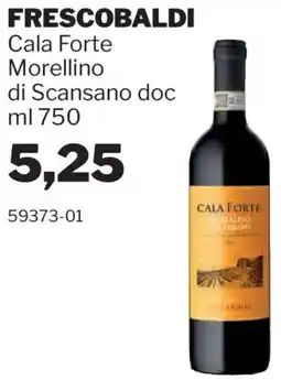 GrosMarket FRESCOBALDI Cala Forte Morellino di Scansano doc offerta