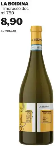 GrosMarket LA BOIDINA Timorasso doc offerta