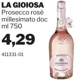 GrosMarket LA GIOIOSA Prosecco rosè millesimato doc offerta