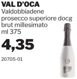 GrosMarket VAL D'OCA Valdobbiadene prosecco superiore docg brut millesimato offerta