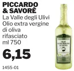 GrosMarket PICCARDO & SAVORÈ La Valle degli Ulivi Olio extra vergine di oliva rifasciato offerta