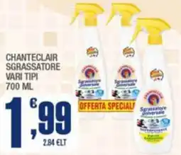 Splendidi e Splendenti Chanteclair sgrassatore offerta