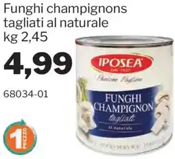 GrosMarket Funghi champignons tagliati al naturale offerta