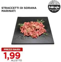 Alì Supermercati Straccetti di sorana marinati offerta