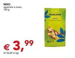 Esselunga NOCI sgusciate a mano offerta