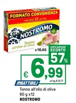 Iper La Grande Tonno all'olio di oliva NOSTROMO offerta