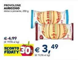 Esselunga Provolone AURICCHIO offerta