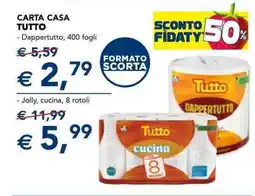 Esselunga Carta casa TUTTO offerta