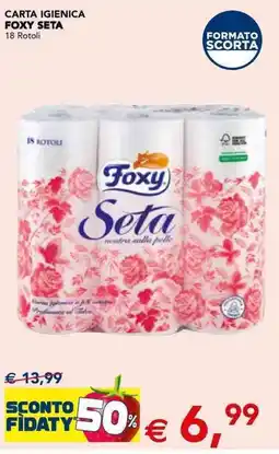 Esselunga Carta igienica FOXY SETA offerta