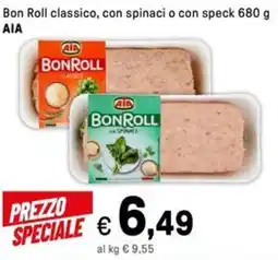 Iper La Grande Bon Roll classico, con spinaci o con speck AIA offerta