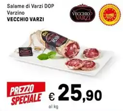 Iper La Grande Salame di Varzi DOP Varzino VECCHIO VARZI offerta