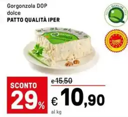 Iper La Grande Gorgonzola DOP dolce PATTO QUALITÀ IPER offerta