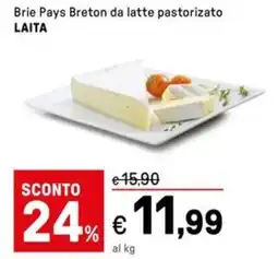 Iper La Grande Brie Pays Breton da latte pastorizato LAITA offerta