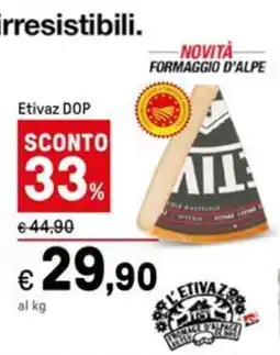 Iper La Grande Etivaz DOP offerta