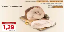 Alì Supermercati Porchetta trevigiana offerta