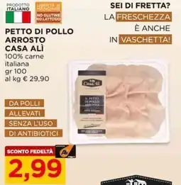 Alì Supermercati Petto di pollo arrosto CASA ALÌ offerta
