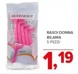 Todis Nouvance rasoi donna bilama offerta