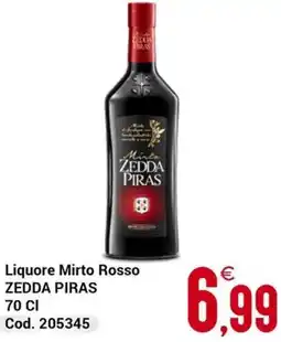 Centro Cash Liquore Mirto Rosso ZEDDA PIRAS offerta