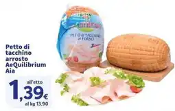 Sigma Superstore Petto di tacchino arrosto AeQuilibrium Aia offerta