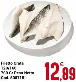 Centro Cash Filetto Orata 120/160 offerta
