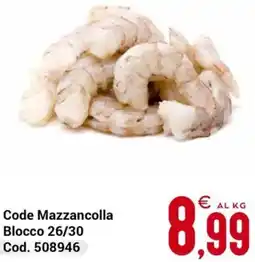 Centro Cash Code Mazzancolla Blocco 26/30 offerta