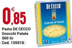 Centro Cash Pasta DE CECCO Gnocchi Patate offerta