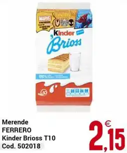 Centro Cash Merende FERRERO Kinder Brioss T10 offerta