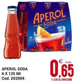 Centro Cash Aperol soda offerta