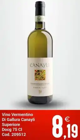 Centro Cash Vino Vermentino Di Gallura Canayli Superiore Docg offerta