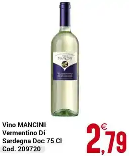 Centro Cash Vino MANCINI Vermentino Di Sardegna Doc offerta