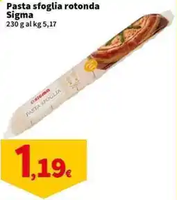 Sigma Superstore Pasta sfoglia rotonda Sigma offerta