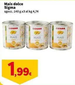 Sigma Superstore Mais dolce Sigma offerta