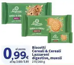 Sigma Superstore Biscotti Cereali & Cereali Lazzaroni digestive, muesli offerta
