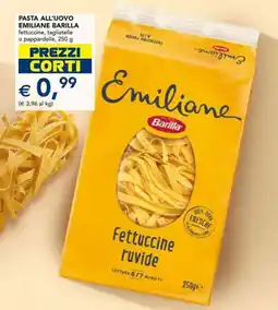 Esselunga Pasta all'uovo emiliane BARILLA offerta