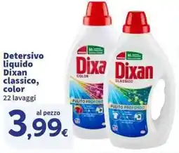 Sigma Superstore Detersivo liquido Dixan classico, color offerta