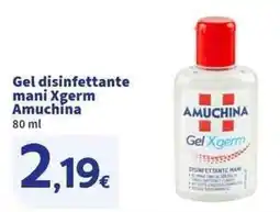 Sigma Superstore Gel disinfettante mani Xgerm Amuchina offerta