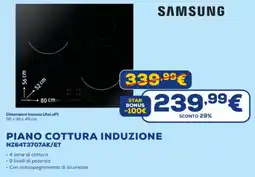 Euronics SAMSUNG PIANO COTTURA INDUZIONE NZ64T3707AK/ET offerta