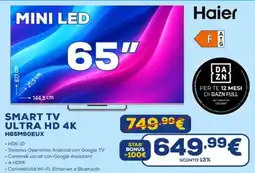Euronics Haier SMART TV ULTRA HD 4K H65M90EUX offerta