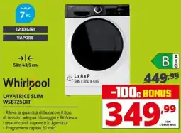 Comet Whirlpool LAVATRICE SLIM WSB725DIT offerta