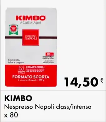 Iper Tosano KIMBO Nespresso Napoli class/intenso offerta