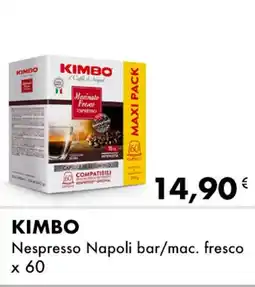 Iper Tosano KIMBO Nespresso Napoli bar/mac. fresco offerta