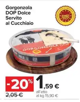 Carrefour Gorgonzola DOP Dolce Servito al Cucchiaio offerta