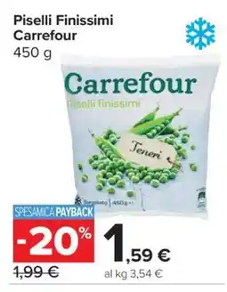 Carrefour Piselli Finissimi Carrefour offerta