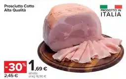 Carrefour Prosciutto Cotto Alta Qualità offerta